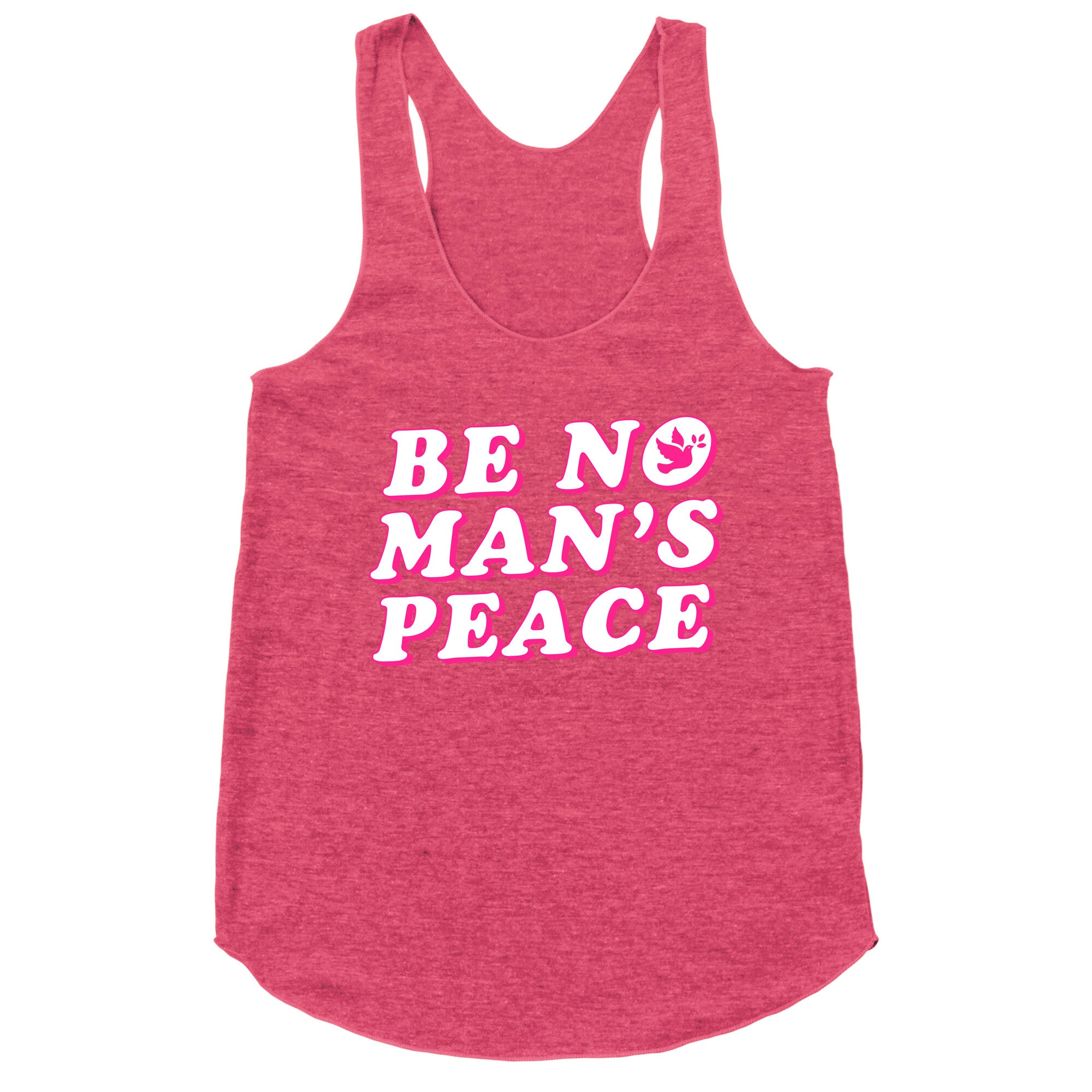 Be No Mans Peace Racerback Tank